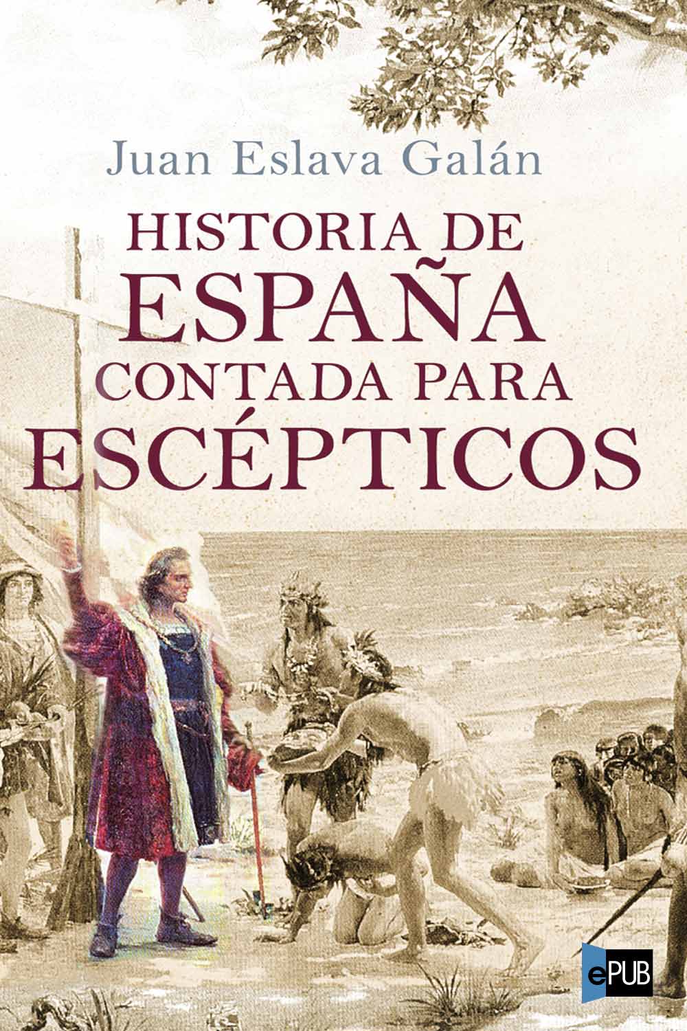 libro gratis Historia de España contada para escépticos