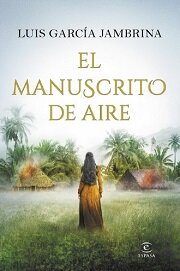 descargar libro (Fernando De Rojas 04) El manuscrito del aire