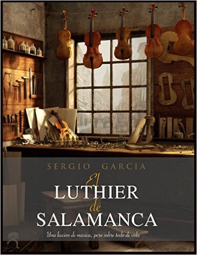 descargar libro El luthier de Salamanca