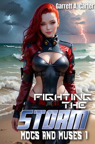 descargar libro Fighting the Storm: Mogs and Muses Book 1