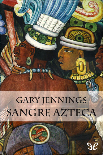 libro gratis Sangre azteca