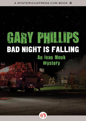 libro gratis Bad Night Is Falling [Ivan Monk #3]