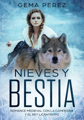 descargar libro Nieves y Bestia