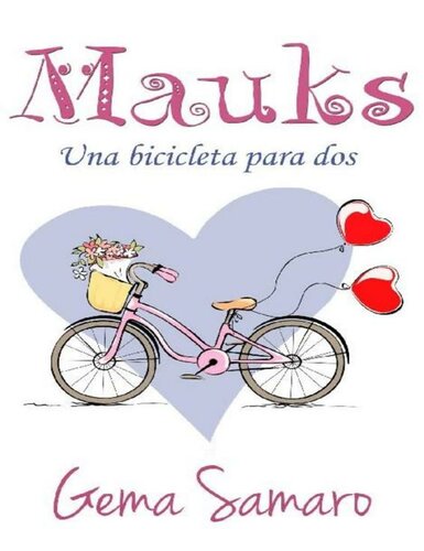 libro gratis Mauks: Una bicicleta para dos