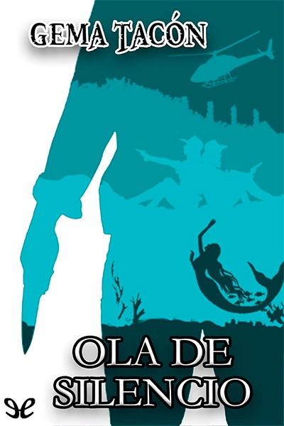 Ola de silencio gratis en epub