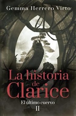 descargar libro El último cuervo (La historia de Clarice 2)