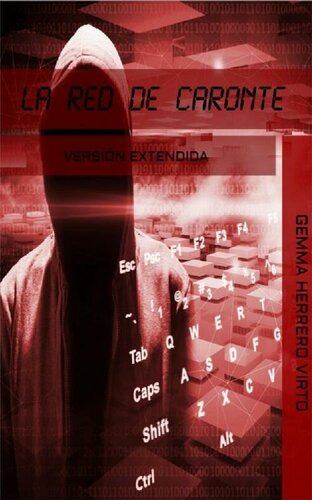 descargar libro La red de Caronte (Versión extendida)