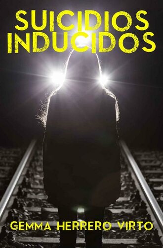 libro gratis Suicidios inducidos: Una nueva aventura de los personajes de La red de Caronte (Spanish Edition)