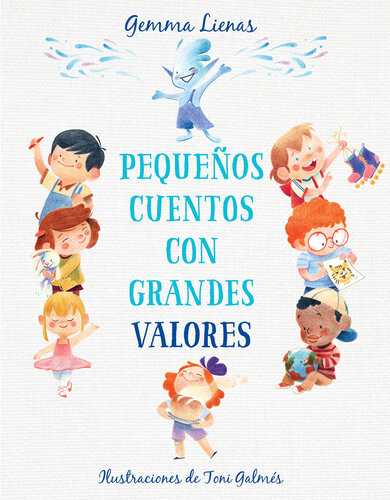 descargar libro Pequeños cuentos con grandes valores