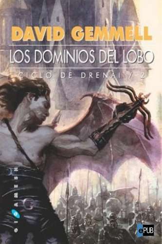 descargar libro Los Dominios del Lobo