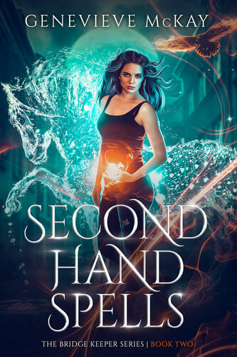 descargar libro Second Hand Spells (The Bridge Keeper Series Book 2)