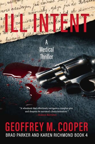 descargar libro Ill Intent: A Medical Thriller (Brad Parker and Karen Richmond Medical Thrillers)