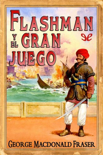 libro gratis Flashman y el gran juego