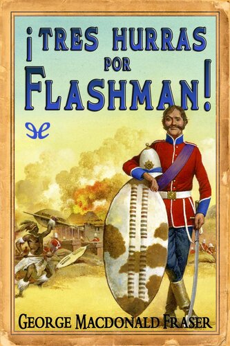 descargar libro ¡Tres hurras por Flashman!