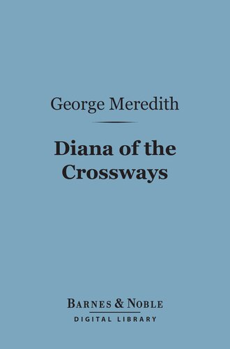 descargar libro Diana of the Crossways