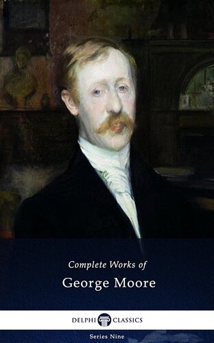 descargar libro Complete Works of George Moore