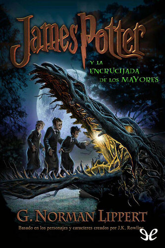 libro gratis James Potter y la encrucijada de los mayores