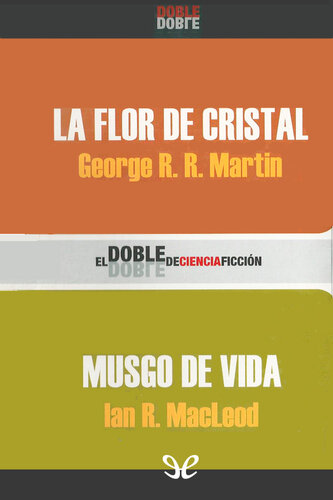 descargar libro La flor de cristal - Musgo de Vida