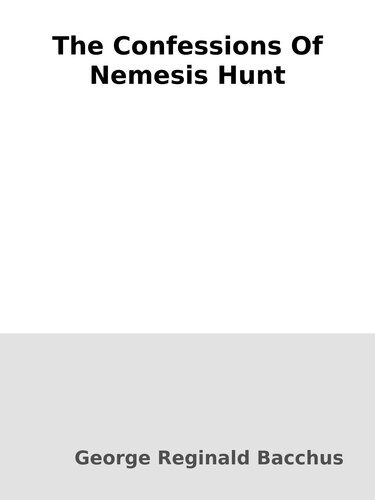 descargar libro The Confessions Of Nemesis Hunt