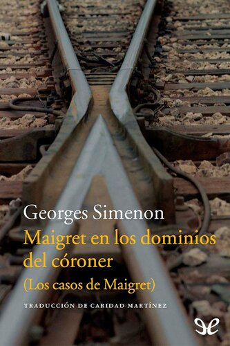 descargar libro Maigret en los dominios del córoner