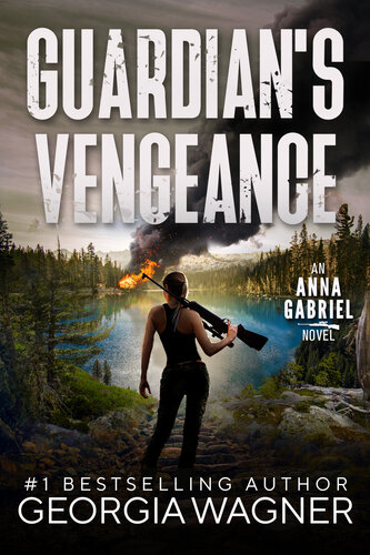 descargar libro Guardian's Vengeance: Anna Gabriel Book 1