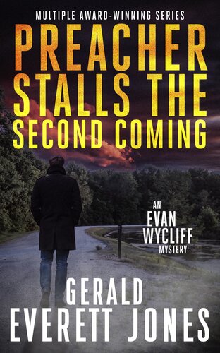 descargar libro Preacher Stalls the Second Coming: An Evan Wycliff Mystery (Evan Wycliff Mysteries Book 4)