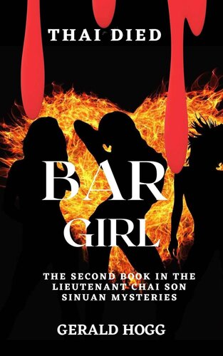 descargar libro Thai Died...Bar Girl: The second book in the Lieutenant Chai Son Sinuan Mysteries (Thai Died Series of books featuring Police Lieutenant Chai Son Sinuan of the Royal Thailand Police)