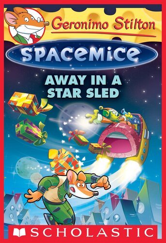 descargar libro Away in a Star Sled (Geronimo Stilton Spacemice #8)