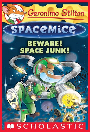 descargar libro Beware! Space Junk! (Geronimo Stilton Spacemice #7)