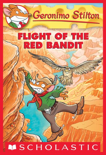 descargar libro Flight of the Red Bandit (Geronimo Stilton #56)