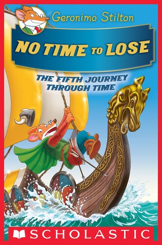 libro gratis No Time To Lose (Geronimo Stilton Journey Through Time #5)