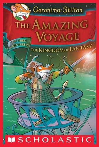 descargar libro The Amazing Voyage (Geronimo Stilton and the Kingdom of Fantasy #3): The Third Adventure in the Kingdom of Fantasy