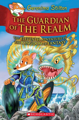 descargar libro The Guardian of the Realm (Geronimo Stilton and the Kingdom of Fantasy #11)