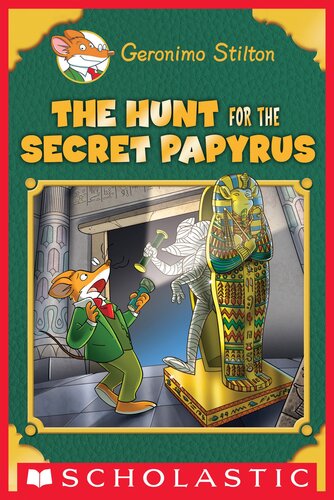 descargar libro The Hunt for the Secret Papyrus (Geronimo Stilton: Special Edition)