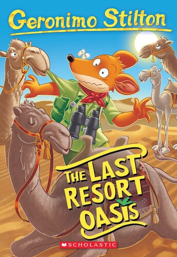 descargar libro The Last Resort Oasis (Geronimo Stilton #77)