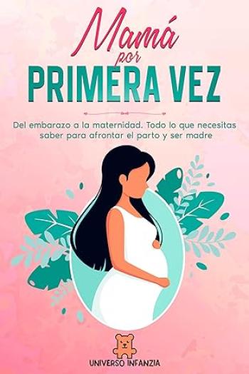 descargar libro Mamá por Primera Vez