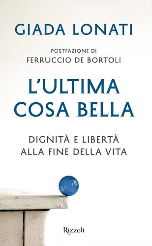 descargar libro L'ultima cosa bella