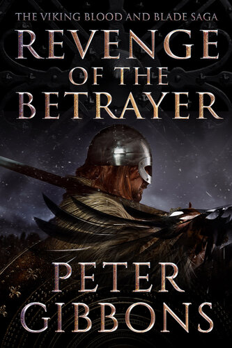 descargar libro Revenge of the Betrayer: Book seven in the Viking Blood and Blade Saga