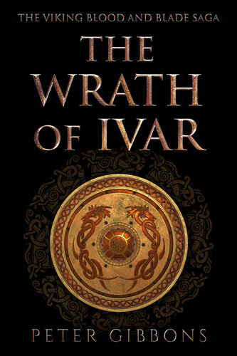 descargar libro The Wrath of Ivar: The second book in the Viking Blood and Blade Saga