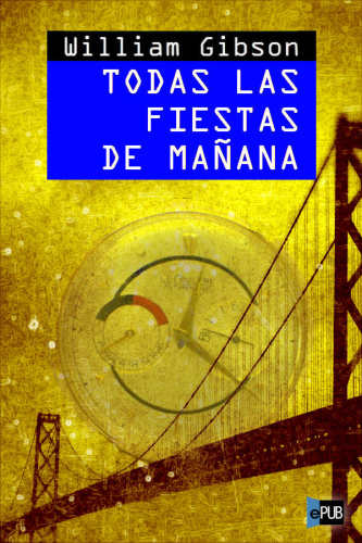 libro gratis Todas las fiestas de mañana