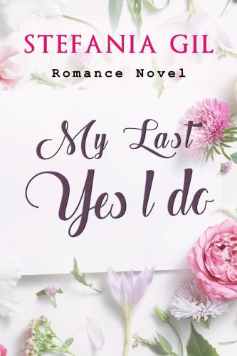 descargar libro My Last: Yes, I Do