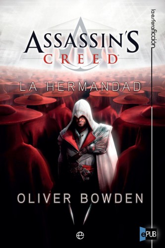 descargar libro Assassin's Creed. La Hermandad