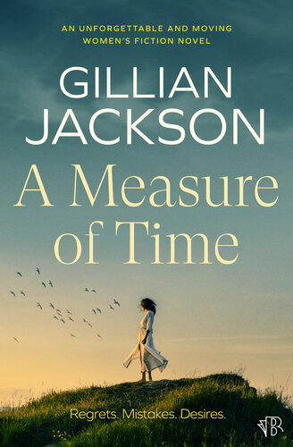 descargar libro A Measure of Time: An unforgettable and moving women's fiction novel