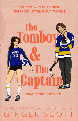 descargar libro The Tomboy and The Captain: An enemies-to-lovers, college hockey romance (The Final Score Series Book 1)