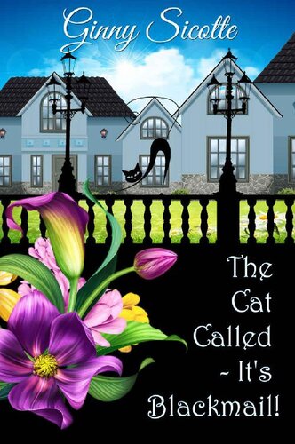 descargar libro The Cat Called - It's Blackmail!: A Widowbrook Cozy Mystery, Book 2