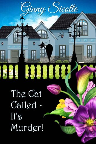 libro gratis The Cat Called - It's Murder!: A Widowbrook Cozy Mystery, Book 1