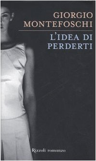 descargar libro L'idea di perderti