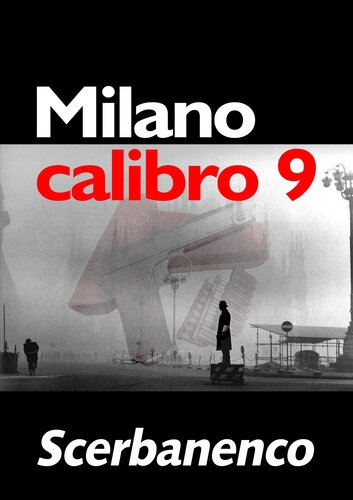 descargar libro Milano calibro 9