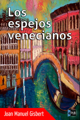 libro gratis Los Espejos Venecianos