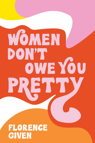 descargar libro Women Don't Owe You Pretty